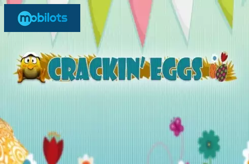 Crackin Eggs